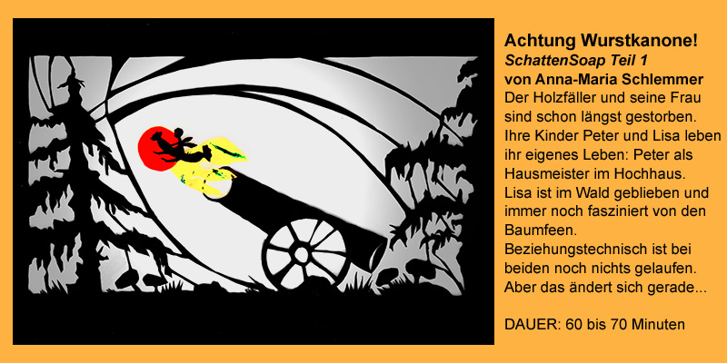 Achtung Wurstkanone! Teil 1 Schattensoap